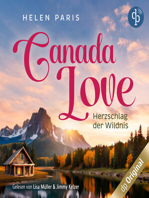 cover image of Canada Love--Herzschlag der Wildnis (Ungekürzt)